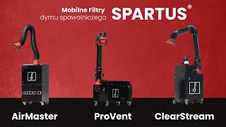 Mobilne filtry dymu spawalniczego SPARTUS® AirMaster ProVent ClearStream [upl. by Entruoc]