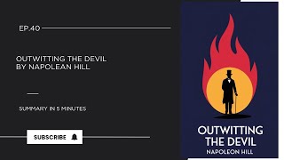 Outwitting The Devil by Napoleon Hill  Book Summary in 5 Minutes in Telugu [upl. by Netsirc]