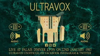 Ultravox Monument Tour Live at Palais DHiver Lyon on 22nd January 1983  FULL SET [upl. by Woodhouse130]