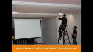 How to install Projector and Motorized Projector Screen [upl. by Bobine176]