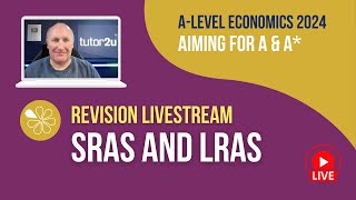 SRAS and LRAS  Livestream  Aiming for AA Economics 2024 [upl. by Nerrad]