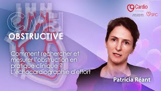 CMHo comment rechercher et mesurer l’obstruction en pratique  L’échocardiographie deffort [upl. by Lewie389]