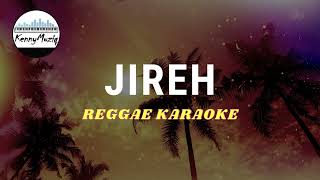 Jireh  Reggae Karaoke  Performance Track with LYRICS  Elevation Worship amp Maverick City [upl. by Quincey865]