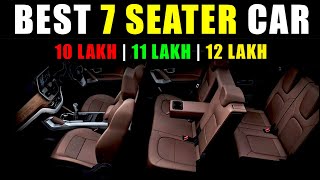 Best 7 Seater Car Under 9 to 12 Lakh  7 Seater Car in 10 Lakh 2024 [upl. by Ojillek]