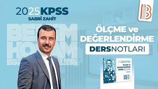 5 Ölçme ve Değerlendirme  Çağdaş Değerlendirme  Sabri ZAHİT  2025 [upl. by Nere117]