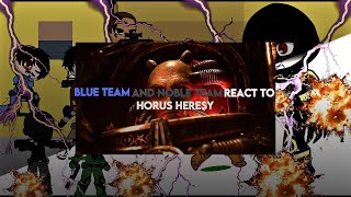 HALO blue team and noble team réact to horus heresy trailer [upl. by Yensehc844]