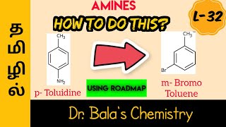 p Toluidine to m Bromo Toluene conversion in Tamil NEET JEE Class 12 Lecture Series [upl. by Britton]