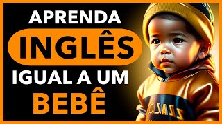 IMPOSSÍVEL VOCÊ NÃO APRENDER INGLÊS com esta TÉCNICA  Aula completa de inglês para iniciantes [upl. by Kinzer13]