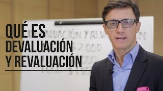 Qué es devaluación y revaluación Juan Diego Gómez [upl. by Coats]