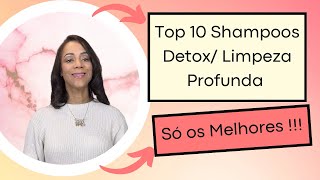 Top Shampoos Detox para limpeza profunda dos fios limpam bem sem agredir o couro cabeludo [upl. by Ardekan507]