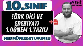 10 Sınıf Edebiyat 1Dönem 1Yazılıya Hazırlık YENİ MÜFREDAT UYUMLU📌PDF [upl. by Akcinat]