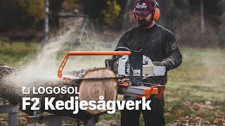 Logosol F2 Farmers Kedjesågverk  LOGOSOL [upl. by Tisbe]