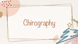 Welcome to Chirography [upl. by Ragde]