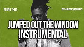 Young Thug quotJumped out the Windowquot Instrumental Prod by Dices FREE DL [upl. by Munro]