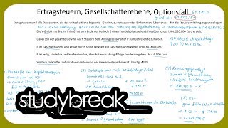 Ertragsteuern Gesellschafterebene Optionsfall  Unternehmensbesteuerung [upl. by Nnateragram]