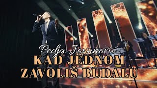 PEDJA JOVANOVIC amp BIG CONCERT ORCHESTRA  KAD JEDNOM ZAVOLIS BUDALU MTS DVORANA 2022 [upl. by Nitfa]