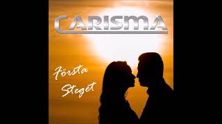 Carisma  Första steget [upl. by Ahtrim]