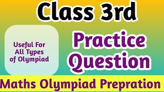 Math Olympiad Exam for Class 3rd Practice Questions with Answer Olympiad Exam Class 3 imo olympiad [upl. by Eecats]