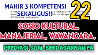 ✅KUASAI 3 KOMPETENSI PPPK 2022 SOSIO KULTURAL MANAJERIAL DAN WAWANCARA  PART 7 [upl. by Uno]