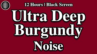 Ultra Deep Burgundy Brown Noise Relaxation  Study Sleep TinnitusADHD ReliefMasking Focus [upl. by Gemma196]