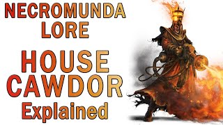 Warhammer 40k Lore  House Cawdor Explained Necromunda Lore [upl. by Llehsram]