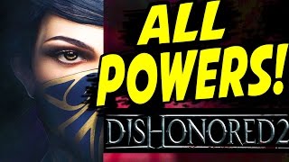 Dishonored 2 Creative Kills Gameplay Emily Kaldwin amp Corvo Attano  Dishonored 2 All powers [upl. by Marabel]