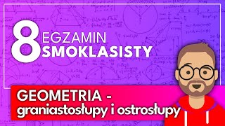 Egzamin ósmoklasisty matematyka  tydzień 14 geometria  graniastosłupy i ostrosłupy [upl. by Delmore898]