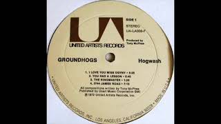 GROUNDHOGS HOGWASH FULL ALBUM U K UNDERGROUND 1972 [upl. by Tobit]