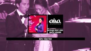 Bức Tâm Thư  Hoàng Thục Linh Quốc Khanh asia SOUND [upl. by Ahsikar]