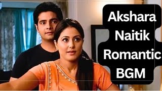 Naitik Akshara Romantic BGM  yrkkh  RKBGMS1735 [upl. by Mackintosh]