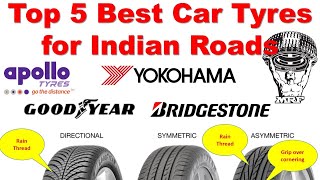 Top 5 Best Car Tyres for Indian Roads in 2024  How to select right tyre tread pattern for your car [upl. by Dlarrej930]