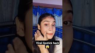 Viral lipstick hack😱shortsfeed ytshorts fyp hack shortsviral shorts viralshorts diy [upl. by Namrac]