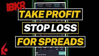 Take Profit amp Stop Loss Orders For Option Spreads IBKR Mobile App [upl. by Carce]