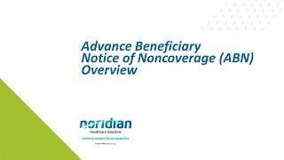 Advance Beneficiary Notice of Noncoverage ABN Overview [upl. by Fidel]