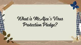 What is McAfee’s Virus Protection Pledge and how does it work [upl. by Aitropal]