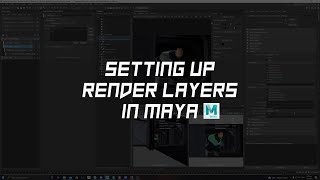 Setting Up Render Layers in Maya Arnold  Tutorial [upl. by Lunn]