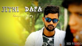 JITNI DAFA Reprise  Rahul Jain Hate Touching Love Story 2018   KissiBABS [upl. by Naillik]