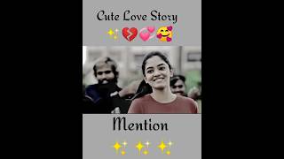 Cute love story 💔 lovestatus lovestory shorts youtubeshorts shortvideo short cute mention [upl. by Rekcut]