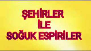 ŞEHİRLER İLE SOĞUK ESPİRİLER ☃️❄️ [upl. by Brinkema]