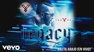 Yandel  Hasta Abajo En Vivo Cover Audio [upl. by Alletsirhc]