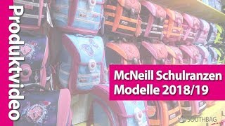 McNeill Schulranzen Modelle 201819 im direkten Vergleich [upl. by Ayikat]