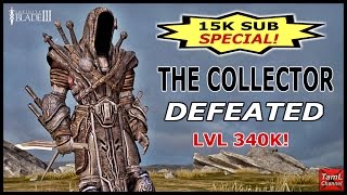 Infinity Blade 3 THE COLLECTOR DEFEATED LVL 340K 15K SUB SPECIAL [upl. by Caneghem]