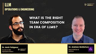 What is the right team composition in era of LLMs [upl. by Sidhu]