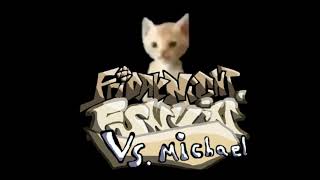 Angy  Vs Micheal OST Friday Night Funkin [upl. by Artiek]