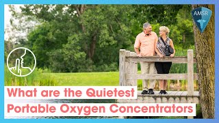 What are the Quietest Portable Oxygen Concentrators [upl. by Lundeen]