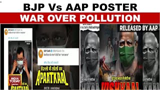 BJP Vs AAP Poster War Over Pollution  Delhi Air Pollution  India Today [upl. by Neelsaj]