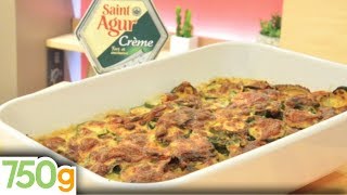 Gratin de courgettes à la crème de SaintAgur  750g [upl. by Ahsiemak]