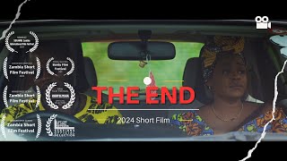 THE END 2024  TRAILER  SHORT FILM  ZAMBIA [upl. by Georgiana]