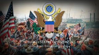 United States of America 1776 Civil War song quotMarching Through Georgiaquot 1864 [upl. by Uphemia]