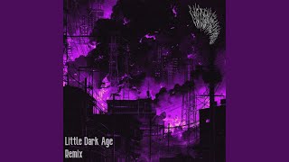 Little Dark Age Slowed [upl. by Samford]